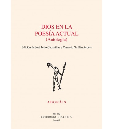 DIOS EN LA POESIA ACTUAL (ANTOLOGIA)