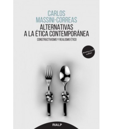 ALTERNATIVAS A LA ETICA CONTEMPORANEA