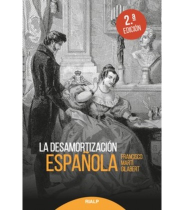 DESAMORTIZACION ESPAÑOLA 2 ED