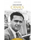 SALVADOR CANALS UNA BIOGRAFIA 1920 1975