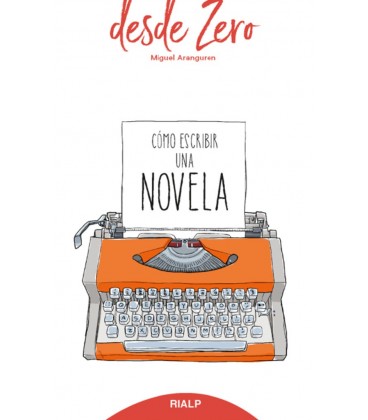 COMO ESCRIBIR UNA NOVELA