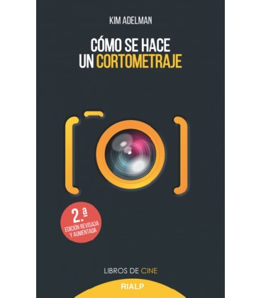 COMO SE HACE UN CORTOMETRAJE