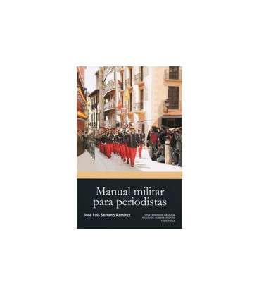 MANUAL MILITAR PARA PERIODISTAS