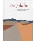 IBN JALDUN AUTOBIOGRAFIA Y VIAJES A TRAVES DE OCCIDENTE Y ORIENTE