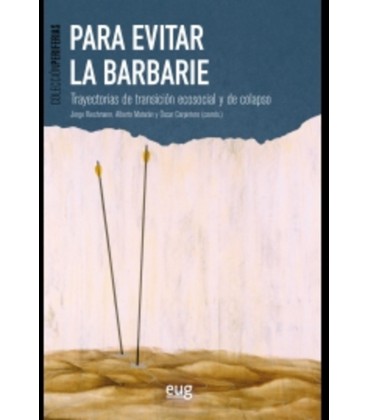 PARA EVITAR LA BARBARIE