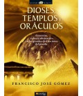 DIOSES TEMPLOS Y ORACULOS
