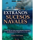 EXTRAÑOS SUCESOS NAVALES