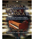 HISTORIA INSOLITA DE LA MUSICA CLASICA II LA INSPIRACION DE LOS GENIOS