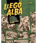 LLEGO EL ALBA Y OTRAS HISTORIAS DE TERROR ILUSTRADAS POR WALLACE WOOD