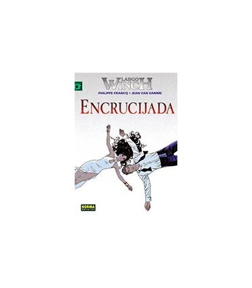 LARGO WINCH 19 ENCRUCIJADA