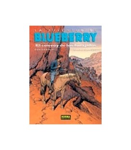 BLUEBERRY 54 EL CONVOY DE LOS FORAJIDOS