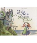 JULIA Y LA CASA DE LAS CRIATURAS PERDIDAS