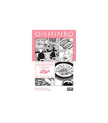OISHINBO A LA CARTE 04 PESCADO SUSHI Y SASHIMI