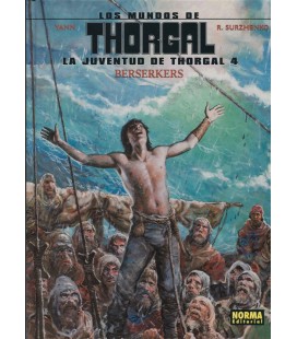MUNDOS DE THORGAL LA JUVENTUD DE THORGAL 04 BESERKERS
