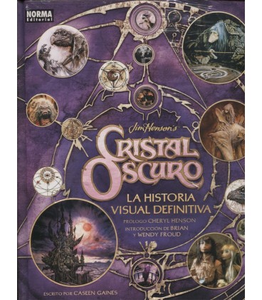 CRISTAL OSCURO LA HISTORIA VISUAL DEFINITIVA