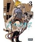 NO GUNS LIFE 03