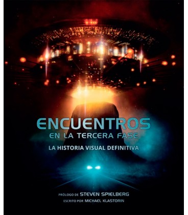 ENCUENTROS EN LA TERCERA FASE LA HISTORIA VISUAL DEFINITIVA