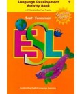 SCOTT FORESMAN ESL GRADE 5 LANGUAGE DEVELOPMENT ACTIVITY BOOK