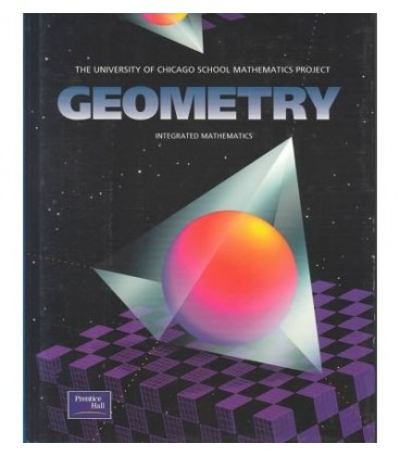 UNIVERSITY OF CHICAGO SCHOOL MATHEMATICS PROJECT GEOMETRY STUDENT EDI