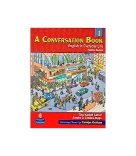 A CONVERSATION BOOK 1 ENGLISH IN EVERYDAY LIFE