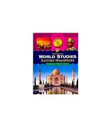 WORLD STUDIES EASTERN HEMISPHERE STUDENT EDITION FOURTH EDITION 2005