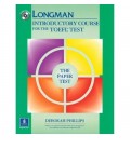 LONGMAN INTRODUCTORY COURSE FOR THE TOEFL TEST THE PAPER TEST (BOOK W