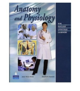 ANATOMY AND PHYSIOLOGY FOR ENGLISH LANGUAGE LEARNERS
