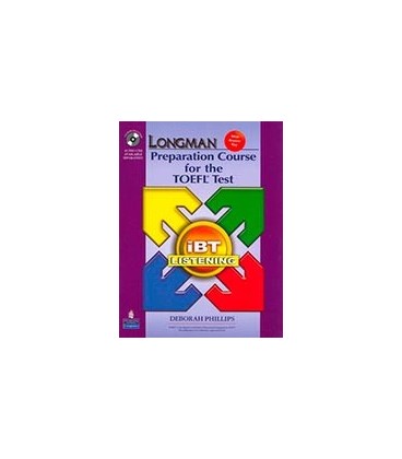 LONGMAN PREPARATION COURSE FOR THE TOEFL TEST IBT LISTENING (PACKAGE