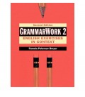 GRAMMARWORK 2 ENGLISH EXERCISES IN CONTEXT