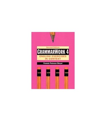 GRAMMARWORK 4 ENGLISH EXERCISES IN CONTEXT