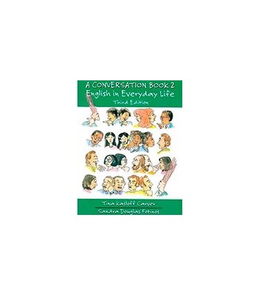 A CONVERSATION BOOK 2 ENGLISH IN EVERYDAY LIFE