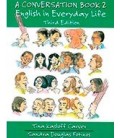 A CONVERSATION BOOK 2 ENGLISH IN EVERYDAY LIFE