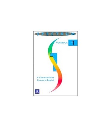 SPECTRUM 1 A COMMUNICATIVE COURSE IN ENGLISH LEVEL 1 WORKBOOK