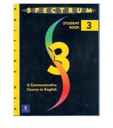 SPECTRUM 3 A COMMUNICATIVE COURSE IN ENGLISH LEVEL 3