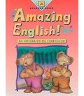 AMAZING ENGLISH! STUDENT BOOK A SOFTBOUND LEVEL A