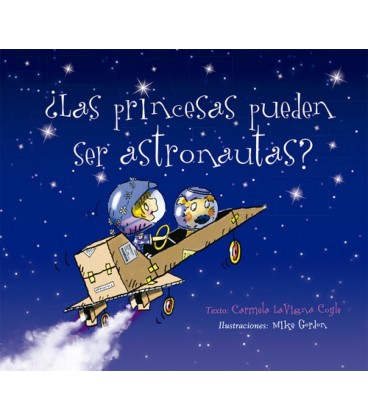 PRINCESAS PUEDEN SER ASTRONAUTAS
