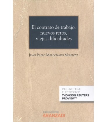 CONTRATO DE TRABAJO NUEVOS RETOS VIEJAS DIFICULTADES