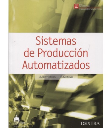 SISTEMAS DE PRODUCCION AUTOMATIZADOS