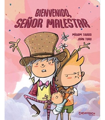 BIENVENIDO SEÑOR MALESTAR