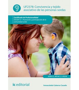 CONVIVENCIA Y TEJIDO ASOCIATIVO DE LAS PERSONAS SORDAS