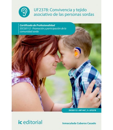 CONVIVENCIA Y TEJIDO ASOCIATIVO DE LAS PERSONAS SORDAS