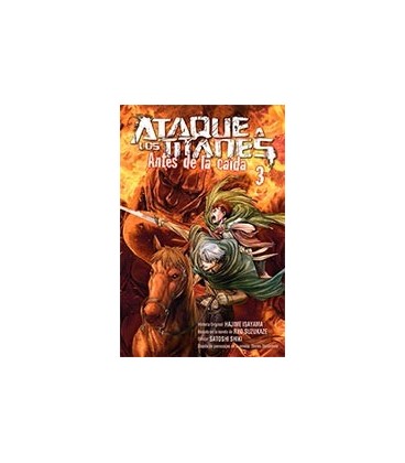 ATAQUE A LOS TITANES 03 ANTES DE LA CAIDA