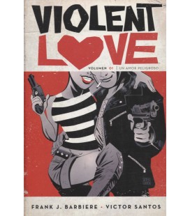 VIOLENT LOVE 01 UN AMOR PELIGROSO