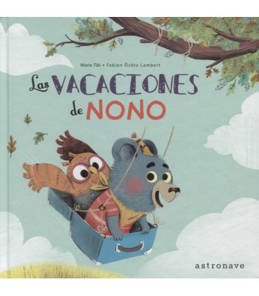 VACACIONES DE NONO