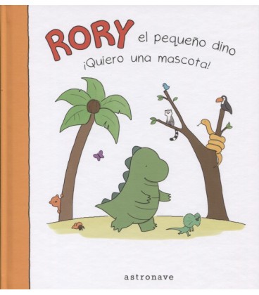 RORY EL PEQUEÑO DINO QUIERO UNA MASCOTA!