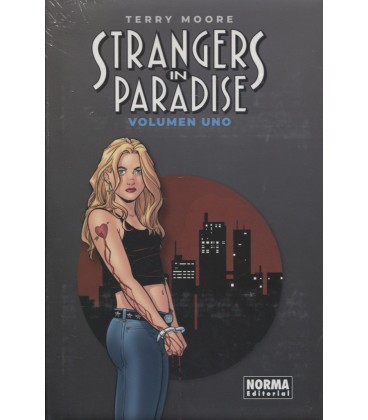 STRANGERS IN PARADISE VOLUMEN UNO