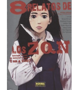 8 RELATOS DE LOS ZQN (ANTOLOGIA DE HISTORIAS CORTAS DE I AM A HERO)