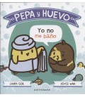 PEPA Y HUEVO YO NO ME BAÑO!