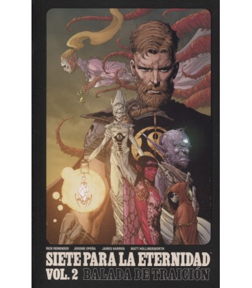 SIETE PARA LA ETERNIDAD 02 BALADA DE TRAICION
