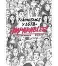 FEMINISMOS Y LGTB+ ¡IMPARABLES!